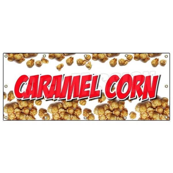 CARAMEL CORN BANNER SIGN caramel popcorn signs new fresh kettle popped